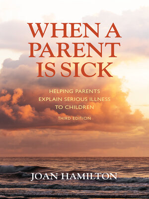 cover image of When a Parent is Sick
